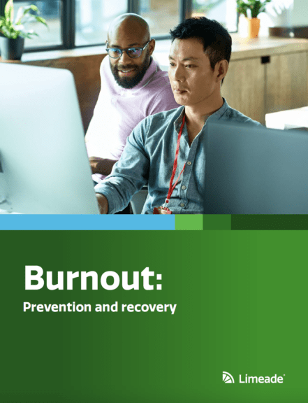 Guide to burnout prevention and recovery | Limeade