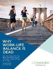 Limeade WorkLife Integration ebook final 1 1 - E-Book: Why work-life balance is dead