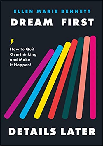 "Dream First Details Later" book cover