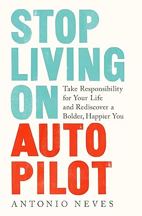 Stop Living on Autopilot book cover